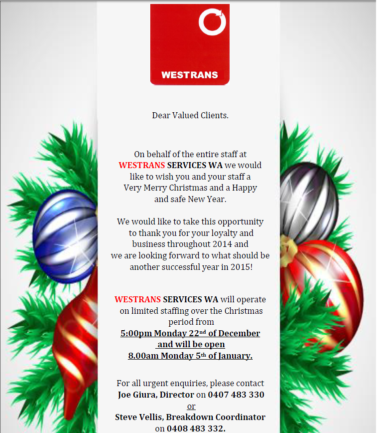 Westrans Services WA Christmas Times Hours.